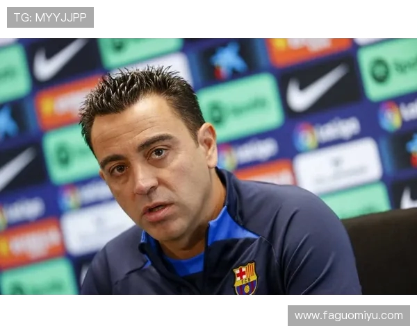 哈维告别巴萨赛季末任职期待新动力引领球队重生
